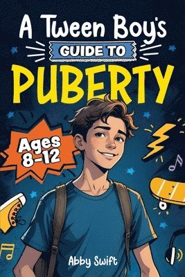 bokomslag Tween Boy's Guide to Puberty
