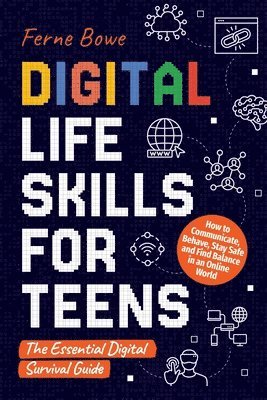 bokomslag Digital Life Skills for Teens