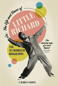 bokomslag The Life and Times of Little Richard