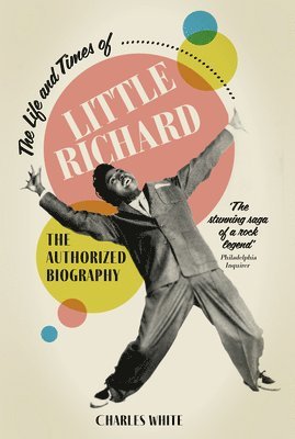 The Life and Times of Little Richard 1