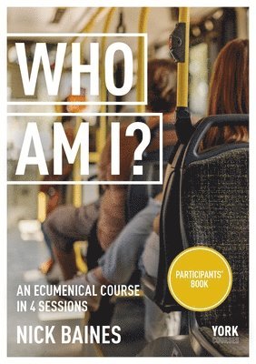 bokomslag Who Am I?: York Courses - Couse Book Without Codes (Pack of 5)