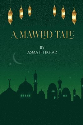 bokomslag A Mawlid Tale