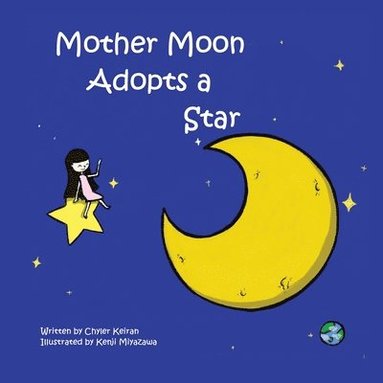 bokomslag Mother Moon Adopts A Star