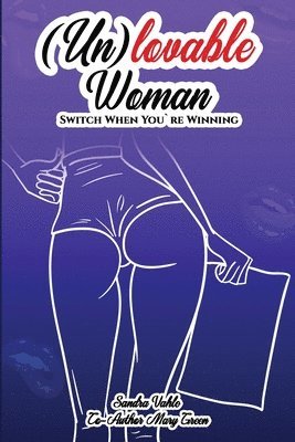 Sandra Vahle, Mary Green - (Un)lovable woman, Häftad