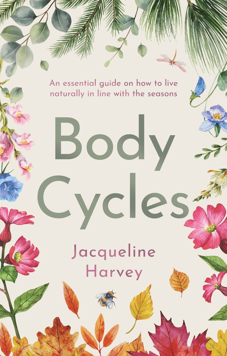 Jacqueline Harvey - Body Cycles, Häftad
