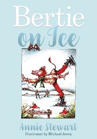 bokomslag Bertie on Ice