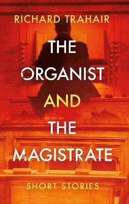 bokomslag Organist and the Magistrate