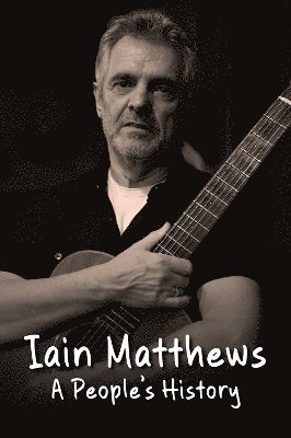 bokomslag Iain Matthews