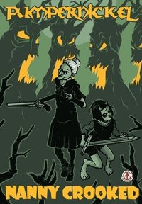 bokomslag Pumpernickel: Nanny Crooked