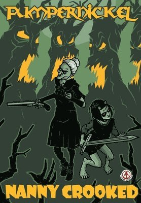 bokomslag Pumpernickel: Nanny Crooked