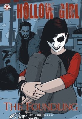 Luke Cooper - Hollow Girl: The Foundling, Häftad