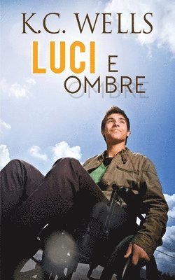 Alessandra Magagnato - Luci e ombre, Häftad