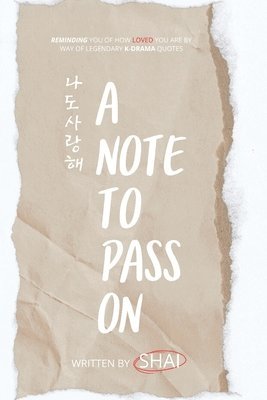 A Note To Pass On - &#45208;&#46020; &#49324;&#46993;&#54644; 1