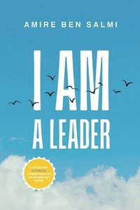 bokomslag I AM A LEADER