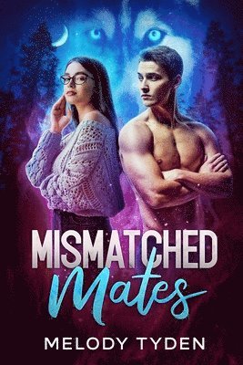 Melody Tyden - Mismatched Mates, Häftad