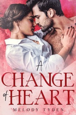 Melody Tyden - Change of Heart, Häftad