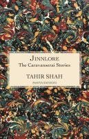 Tahir Shah - Caravanserai Stories, Häftad
