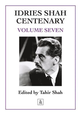 Tahir Shah - Idries Shah Centenary, Häftad
