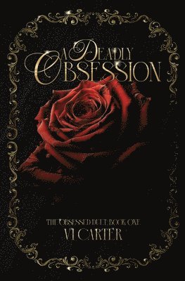 Deadly Obsession