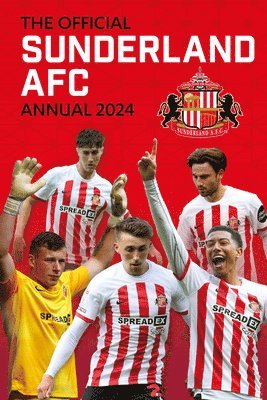 Rob Mason - The Official Sunderland Afc Annual 2024, Inbunden