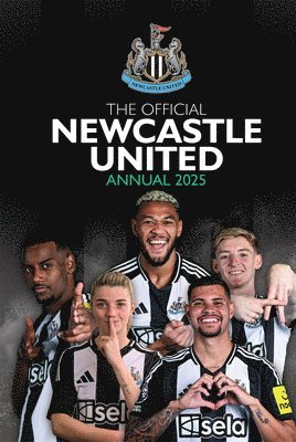 Grange, Dan King - Official Newcastle United FC Annual 2025, Inbunden