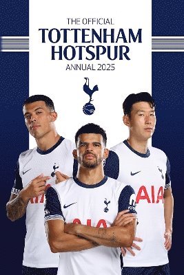 bokomslag Official Tottenham Hotspur FC Annual 2025