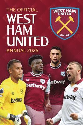 Official West Ham United Annual 2025 1