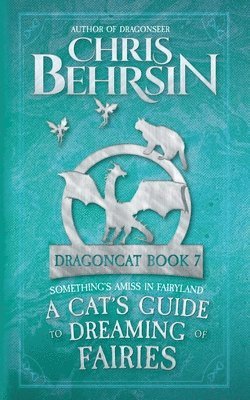 bokomslag Cat's Guide to Dreaming of Fairies