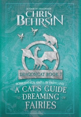 bokomslag Cat's Guide to Dreaming of Fairies