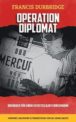 bokomslag Operation Diplomat