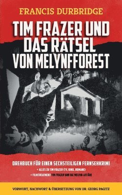 bokomslag Tim Frazer und das Rtsel von Melynfforest