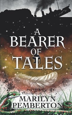 Bearer of Tales (Grandmothers' Footsteps Book 4) 1
