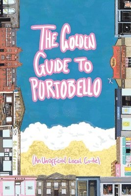 Golden Guide to Portobello