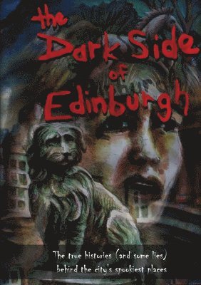 Dark Side of Edinburgh