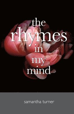 The Rhymes In My Mind 1