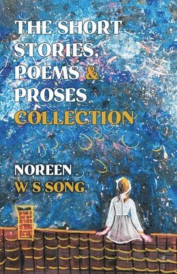 bokomslag Short Stories, Poems and Proses Collection