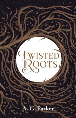 Twisted Roots 1