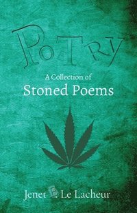 bokomslag Potry: A Collection of Stoned Poems