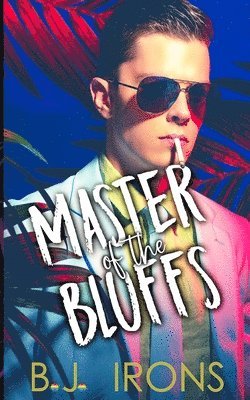 Master of the Bluffs 1