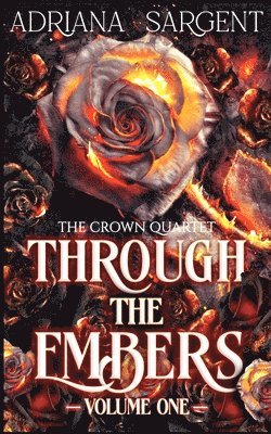 Adriana Sargent - Through the Embers, Häftad