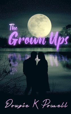 Dougie K Powell - Grown Ups, Häftad