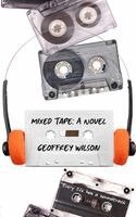 Geoff Wilson - Mixed Tape, Häftad