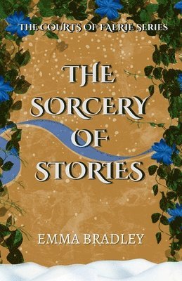 The Sorcery Of Stories 1