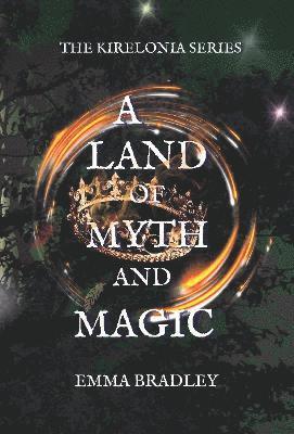 Emma Bradley - Land Of Myth And Magic, Häftad