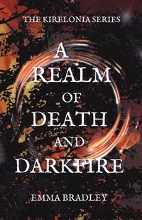 bokomslag Realm of Death and Darkfire