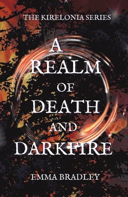 A Realm of Death and Darkfire 1