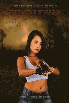 Norma Lopez-Stewart - Tressa Twin of Passion, Häftad