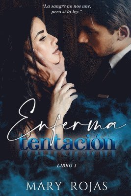 Mary Rojas, Nicole Salvador - Enferma Tentación, Häftad