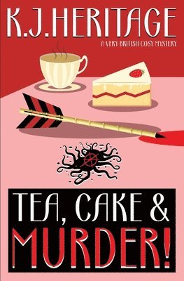 bokomslag Tea, Cake & MURDER!