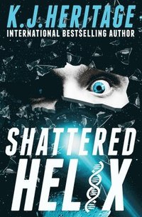 bokomslag Shattered Helix
